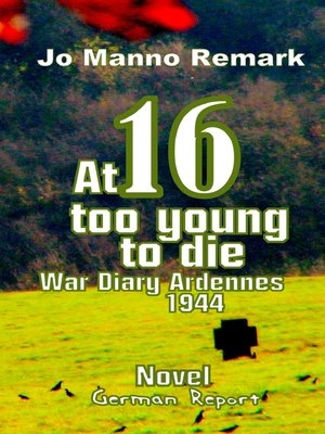 cover image of At 16 Too Young to Die